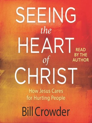 cover image of Seeing the Heart of Christ